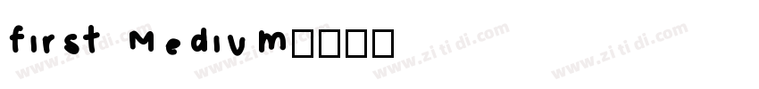 first Medium字体转换